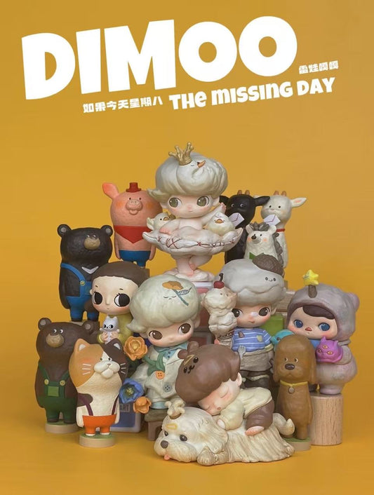 【Dimoo】[The Missing Day]